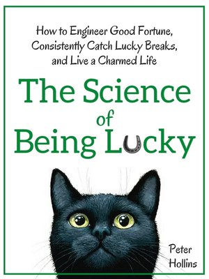 cover image of The Science of Being Lucky